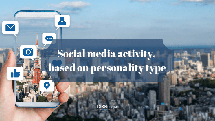 DISC Personality Types, DISC Theory, Personality Traits, Dominance, Influence, Stability, Compliance, Social Media, Marketing, Internet Marketing, Facebook, LinkedIn, Twitter, Instagram, Reddit, Snapchat, Business, PeopleKeys